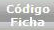 Código de la Ficha de Caracterización