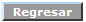 regresar