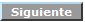 Siguiente