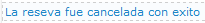 Resultado de la cancelación