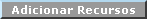 adicionar recursos