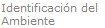 Identificador del Ambiente