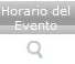 Horario del Evento