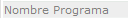 Nombre Programa