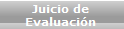 Juicio de Evaluación