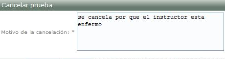 Motivo de cancelación de la prueba