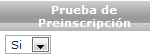 Prueba de Preinscripción