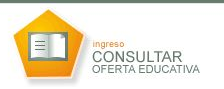 Ingreso Oferta Educativa